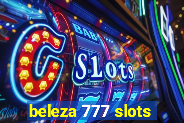 beleza 777 slots